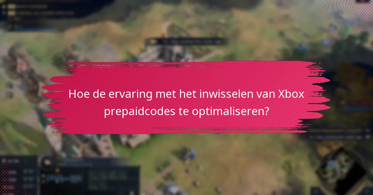 Welke betaalmethoden worden geaccepteerd na het inwisselen van Xbox prepaidcodes?