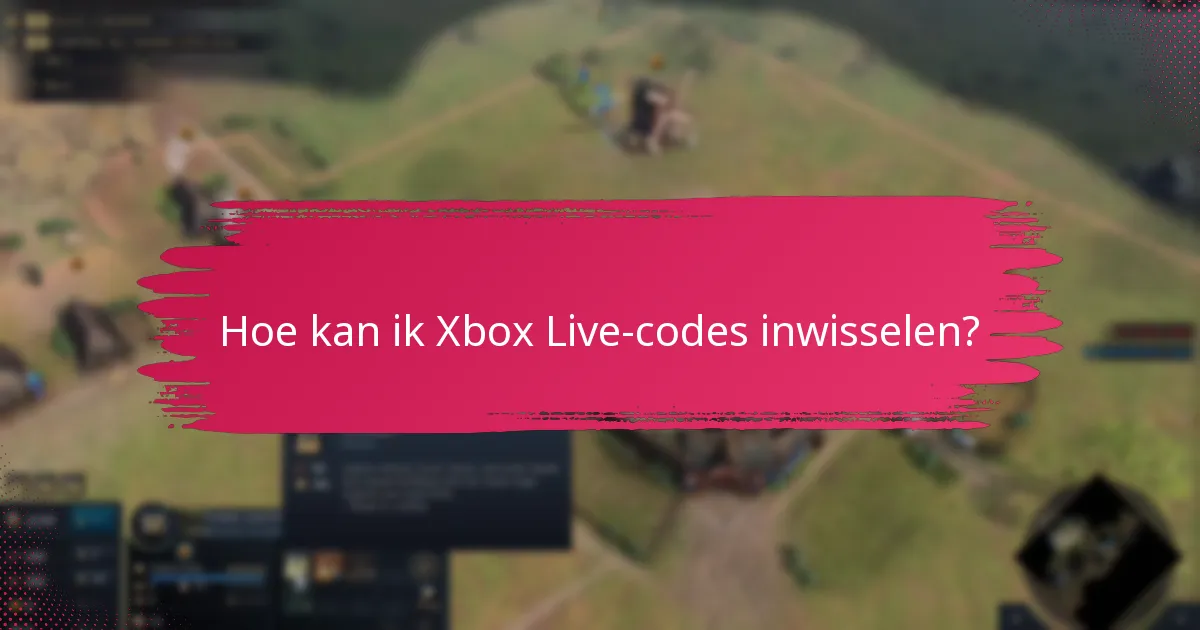 Wat zijn de accountvereisten voor Xbox Live?