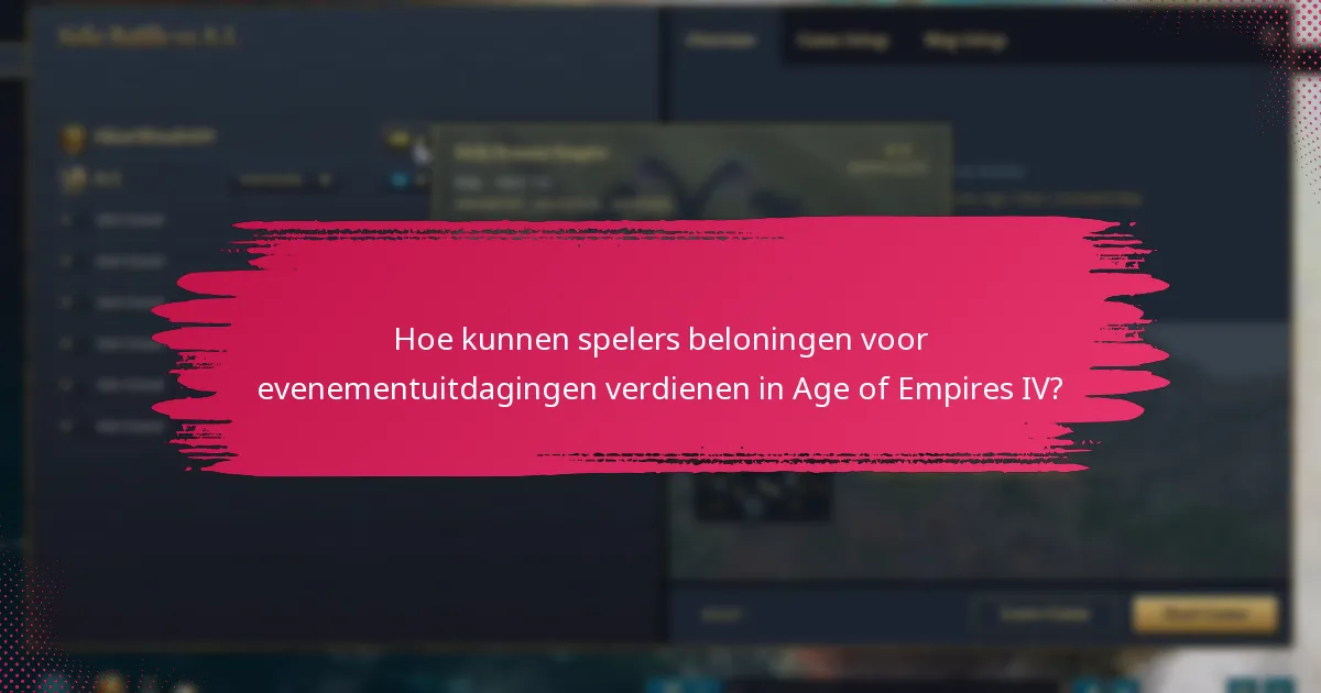 Hoe kunnen spelers beloningen voor evenementuitdagingen verdienen in Age of Empires IV?