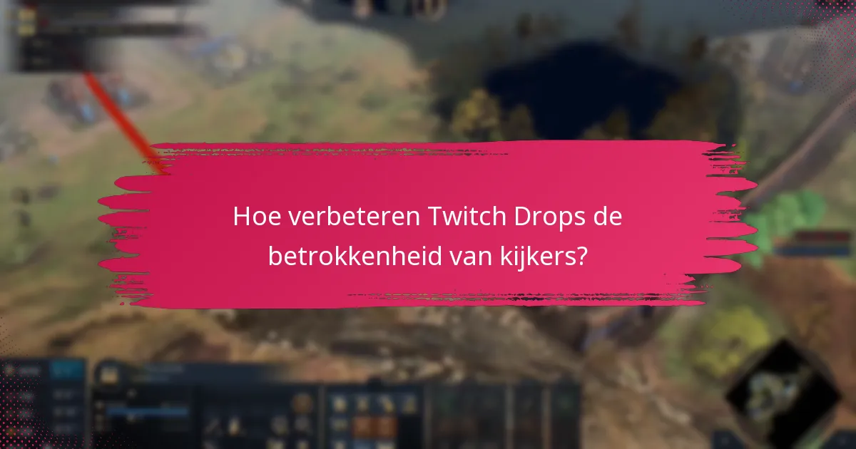 Hoe werken Twitch Drops voor Age of Empires IV?