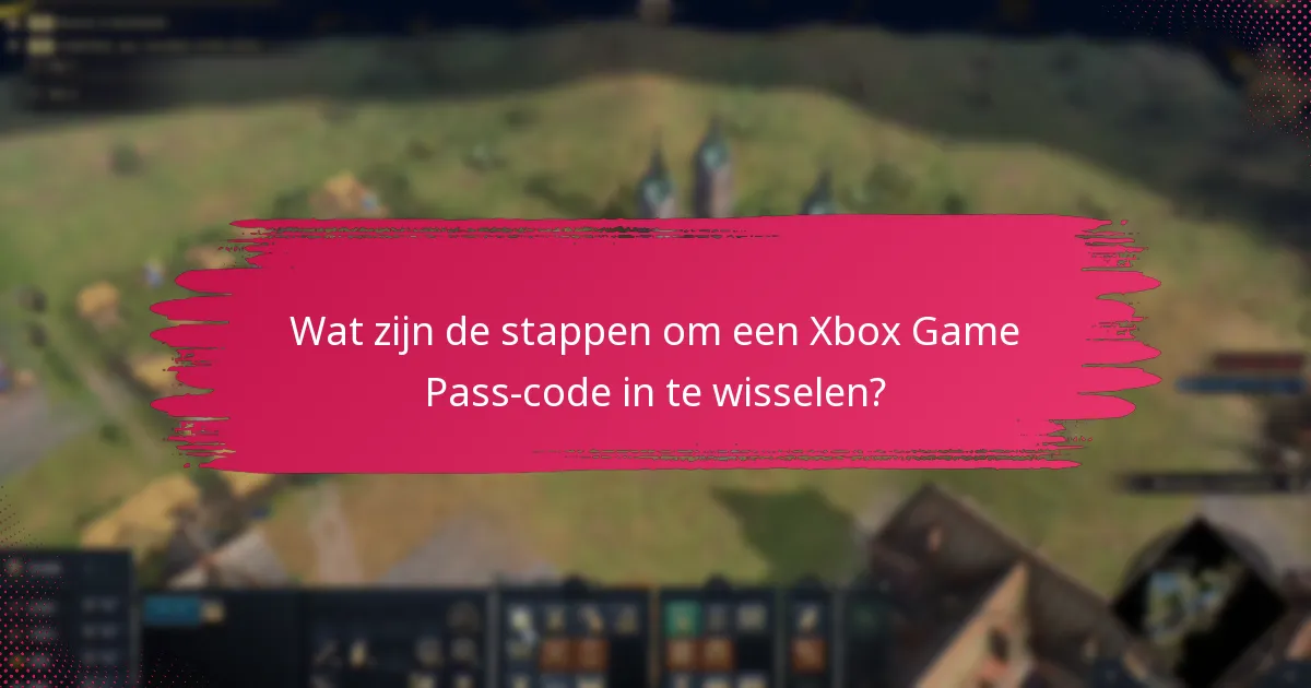 Hoe stel ik mijn Xbox-account in voor Game Pass?